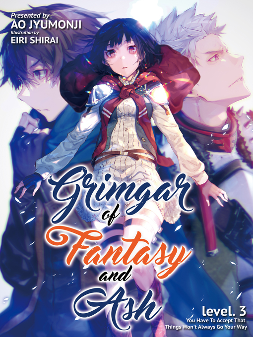 Title details for Grimgar of Fantasy and Ash, Volume 3 by Ao Jyumonji - Available